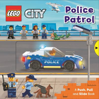 LEGO® City. Police Patrol: A Push, Pull and Slide Book - LEGO® City. Push, Pull and Slide Books - AMEET Studio - Livros - Pan Macmillan - 9781529048353 - 12 de maio de 2022