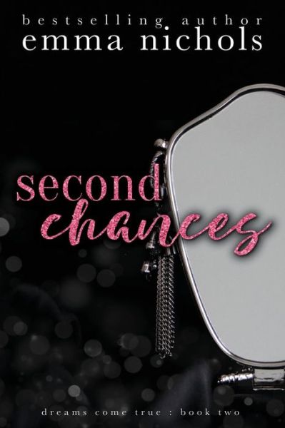 Cover for Emma Nichols · Second Chances (Pocketbok) (2016)