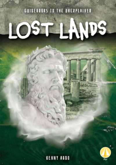 Cover for Kenny Abdo · Lost Lands (Hardcover Book) (2019)