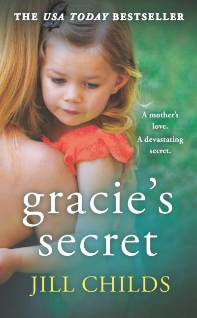 Cover for Jill Childs · Gracie's Secret (Book) (2020)