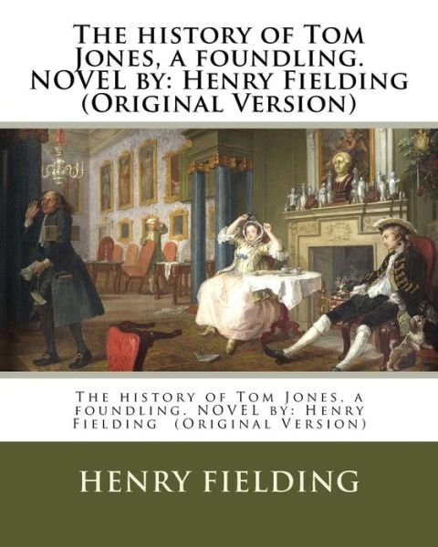 Cover for Henry Fielding · The history of Tom Jones, a foundling. NOVEL by (Paperback Book) (2016)