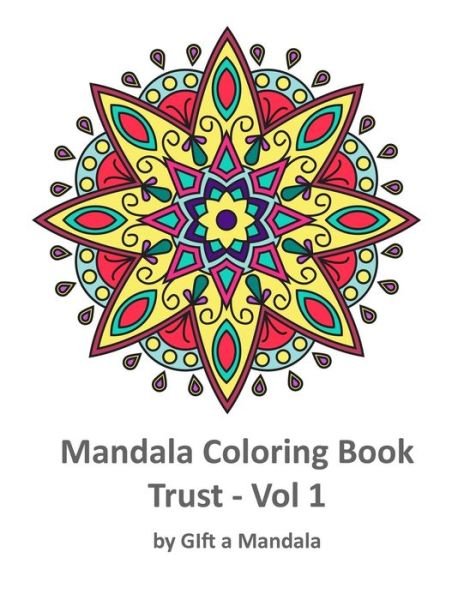 Cover for Vic Gupta · Mandala Coloring Book - Trust (Taschenbuch) (2017)