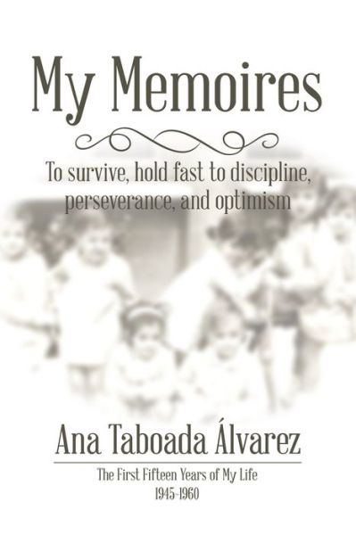 Cover for Ana Taboada Álvarez · My Memoires (Paperback Book) (2017)