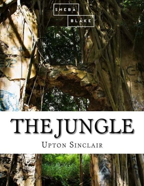 Cover for Upton Sinclair · The Jungle (Paperback Bog) (2017)