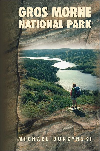 Cover for Michael Burzynski · Gros Morne National Park (Paperback Book) [Illustrated edition] (1999)