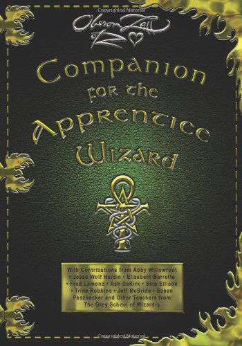 Cover for Oberon Zell-Ravenheart · Companion for the Apprentice Wizard (Paperback Book) [2. Neubearb. Aufl. Ed. edition] (2005)