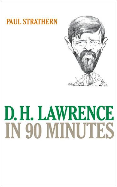 Cover for Paul Strathern · D.h. Lawrence in 90 Minutes (Innbunden bok) (2005)