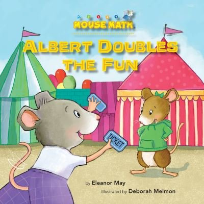 Cover for Eleanor May · Albert Doubles the Fun - Mouse Math (Paperback Bog) (2017)