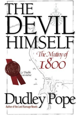 Cover for Dudley Pope · The Devil Himself: The Mutiny of 1800 (Paperback Book) [Reprint edition] (2003)