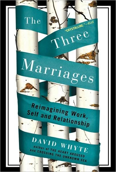 Cover for David Whyte · Three Marriages (Paperback Book) (2010)