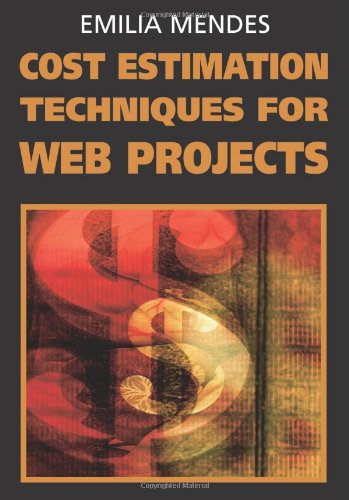 Cover for Emilia Mendes · Cost Estimation Techniques for Web Projects (Hardcover Book) (2011)