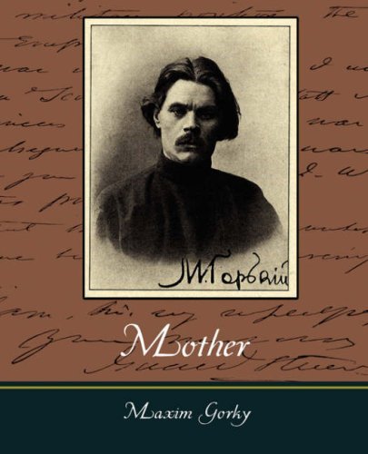 Cover for Maxim Gorky · Mother - Maxim Gorky (Paperback Book) (2007)