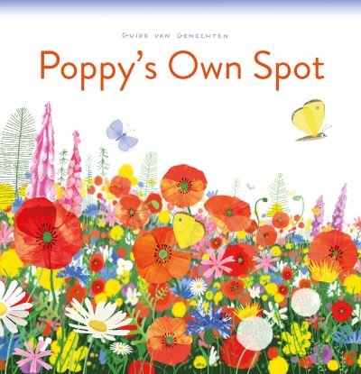 Cover for Guido Genechten · Poppy's Own Spot (Hardcover bog) (2022)