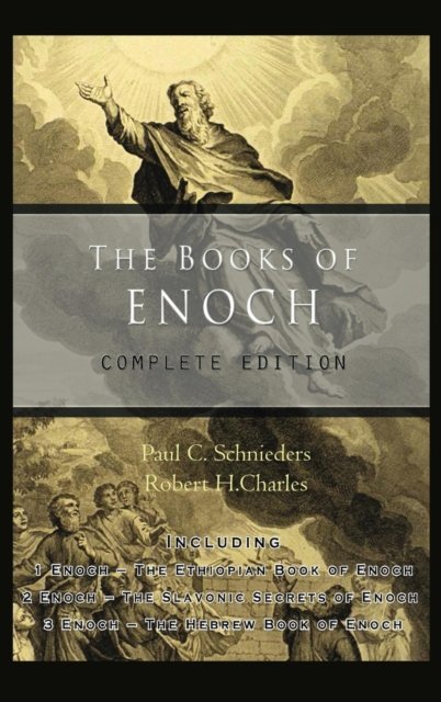 Cover for Paul C. Schnieders · The Books of Enoch: Complete Edition (Hardcover Book) (2017)