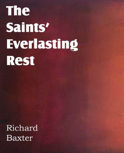 Cover for Richard Baxter · The Saints' Everlasting Rest (Taschenbuch) (2013)
