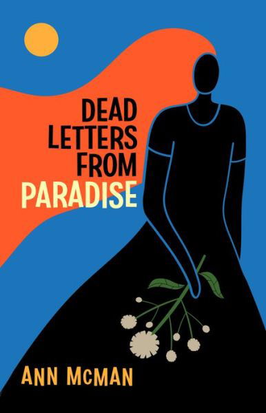 Cover for Ann Mcman · Dead Letters from Paradise (Pocketbok) (2022)