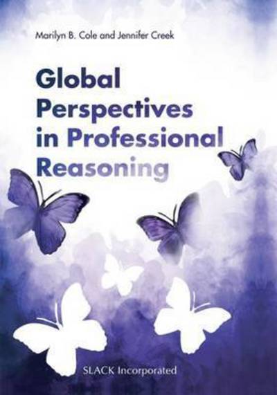 Cover for Marilyn B. Cole · Global Perspectives in Professional Reasoning (Hardcover Book) (2016)