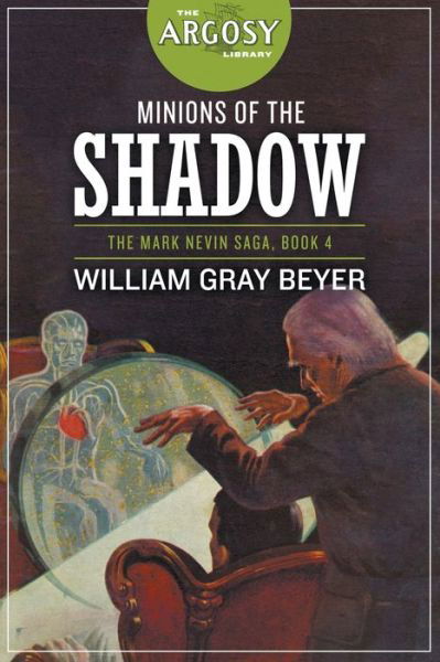 Cover for William Gray Beyer · Minions of the Shadow (Paperback Book) (2021)