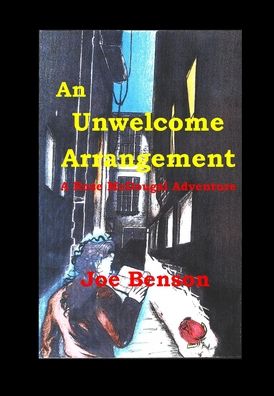 Cover for Joe Benson · An Unwelcome Arrangement (Hardcover Book) (2021)