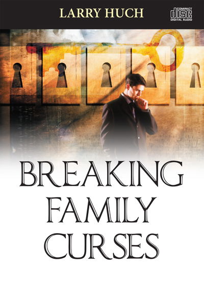 Cover for Larry Huch · Breaking Family Curses (CD) (2014)