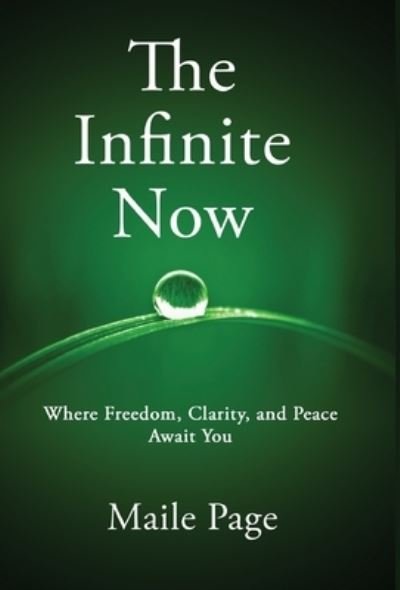 Cover for Maile Page · Infinite Now (Bok) (2022)