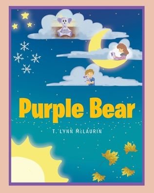 Cover for T Lynn McLaurin · Purple Bear (Paperback Book) (2021)