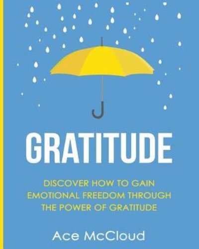 Cover for Ace Mccloud · Gratitude (Pocketbok) (2017)