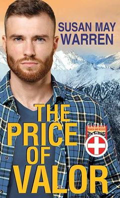 Cover for Susan May Warren · The Price of Valor (Hardcover Book) (2021)