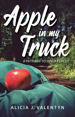 Cover for Alicia J Valentyn · Apple in my Truck (Paperback Book) (2021)