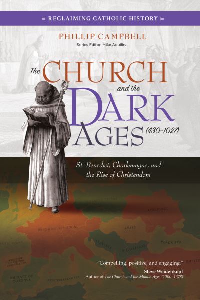 Cover for Phillip Campbell · The Church and the Dark Ages (430-1027) (Paperback Book) (2021)