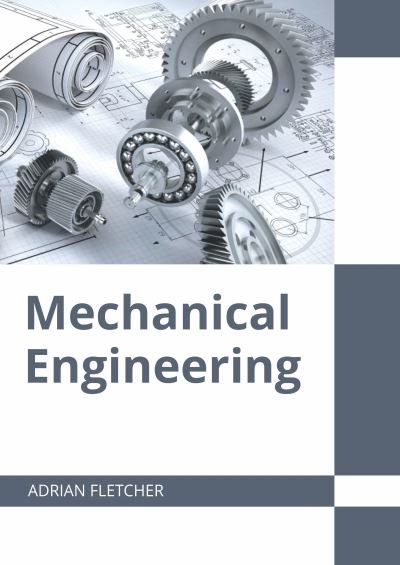 Cover for Adrian Fletcher · Mechanical Engineering (Inbunden Bok) (2022)