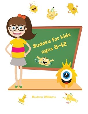 Cover for Andrew Williams · Sudoku for kids ages 8-12 (Paperback Book) (2020)