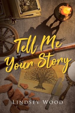 Cover for Lindsey Wood · Tell Me Your Story (Paperback Book) (2021)