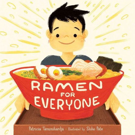 Cover for Patricia Tanumihardja · Ramen for Everyone (Hardcover Book) (2023)