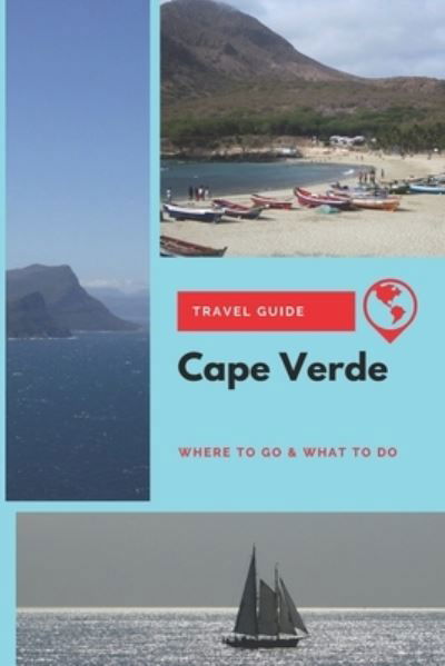 Cover for Michael Griffiths · Cape Verde Travel Guide (Paperback Book) (2019)