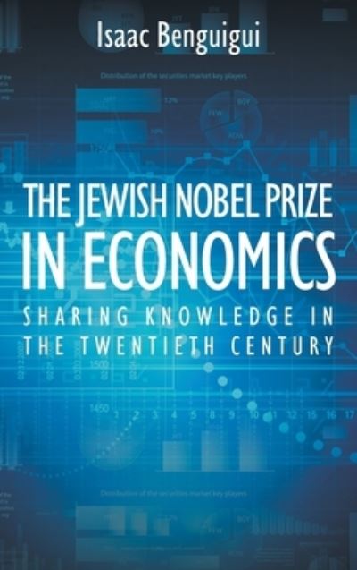 Cover for Isaac Benguigui · The Jewish Nobel Prize in Economics (Hardcover Book) (2021)