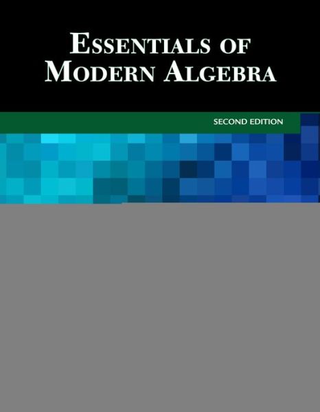 Cover for Cheryl Chute Miller · Essentials of Modern Algebra (Hardcover Book) [2 Revised edition] (2019)