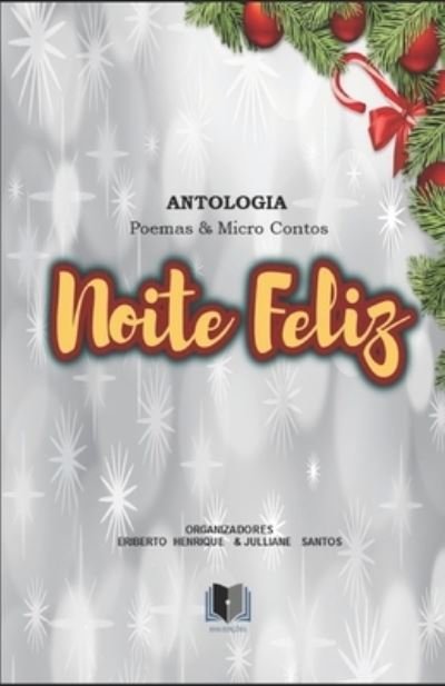 Cover for Varios Autores · Antologia Noite Feliz (Paperback Bog) (2019)