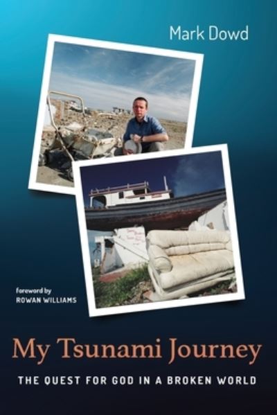 Cover for Mark Dowd · My Tsunami Journey (Paperback Bog) (2022)