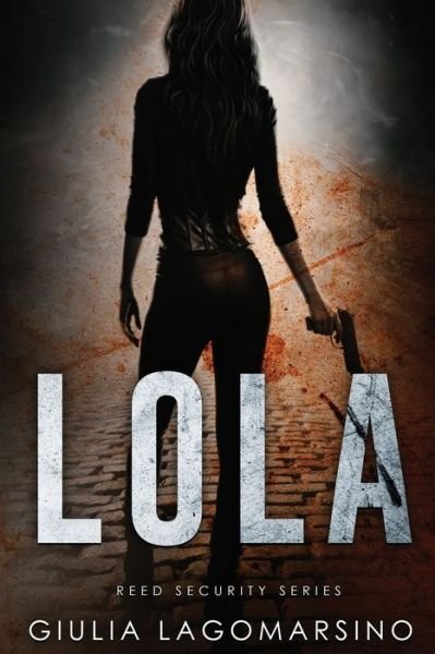 Cover for Giulia Lagomarsino · Lola (Paperback Book) (2018)