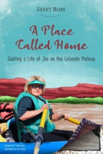 Place Called Home - Janet Ross - Bücher - Lost Souls Press - 9781734655353 - 13. September 2023