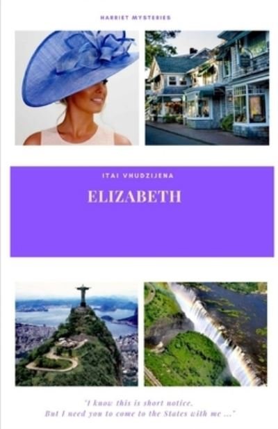 Cover for Itai Vhudzijena · Elizabeth (Paperback Book) (2020)
