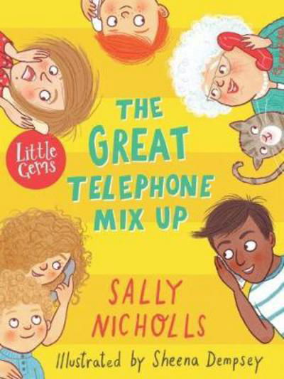 Cover for Sally Nicholls · The Great Telephone Mix-Up - Little Gems (Taschenbuch) (2018)