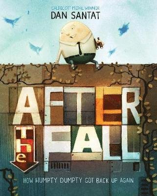 Cover for Dan Santat · After the Fall (Paperback Book) (2018)