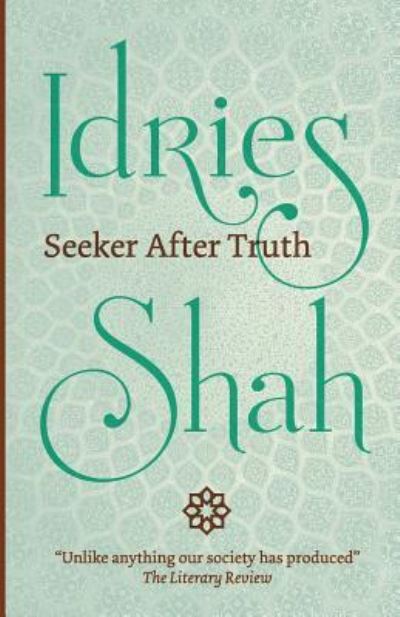 Cover for Idries Shah · Seeker After Truth (Paperback Book) (2018)