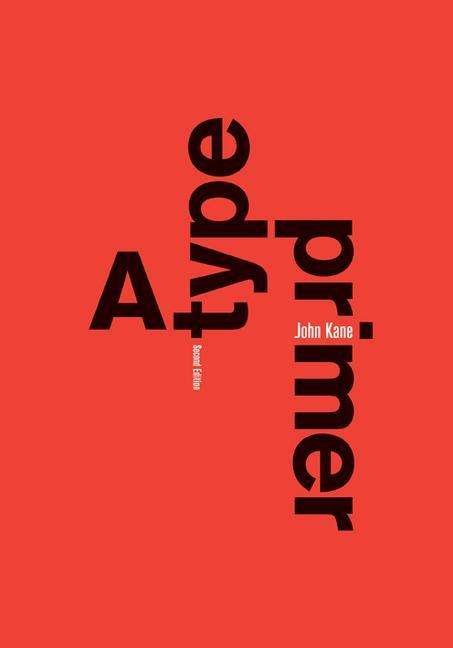Cover for John Kane · Type Primer, 2nd Edition (Book) (2020)