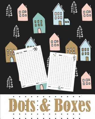 Dots and Boxes - Modhouses Publishing - Książki - Independently Published - 9781792637353 - 24 grudnia 2018