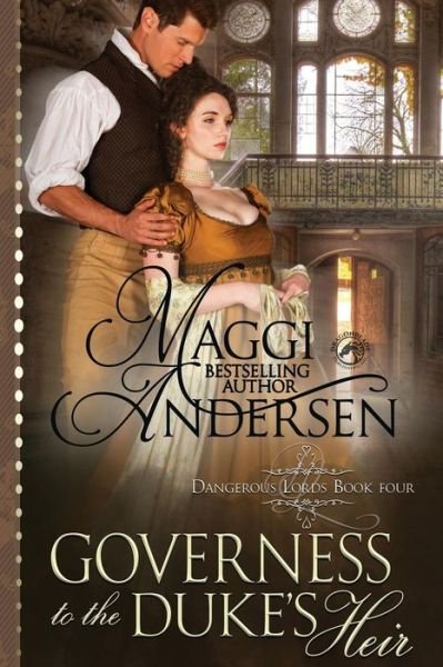 Cover for Dragonblade Publishing · Governess to the Duke's Heir (Paperback Bog) (2019)