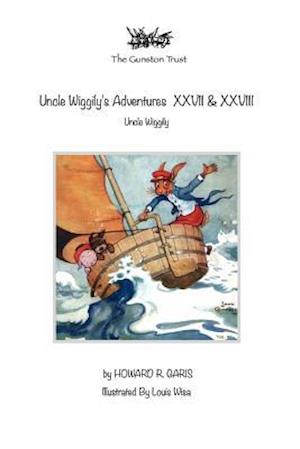 Cover for Howard R Garis · Uncle Wiggily's Adventures XXVII &amp; XXVIII (Paperback Book) (2019)