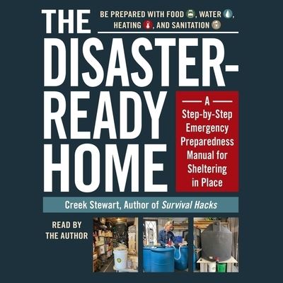 Cover for Creek Stewart · The Disaster-Ready Home (CD) (2022)